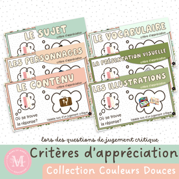 Critères Appréciation *Collection Couleurs Douces*