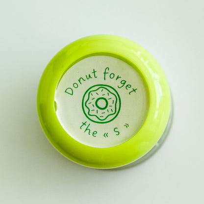 Donut forget the "s"