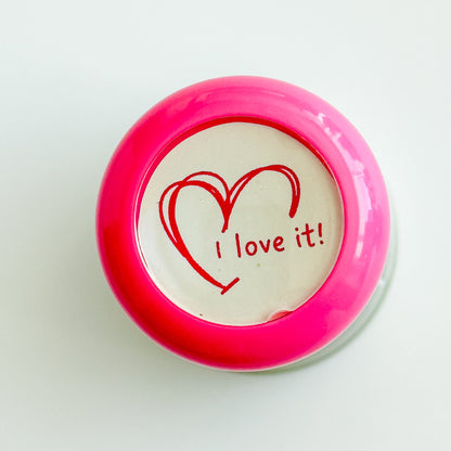 I love it