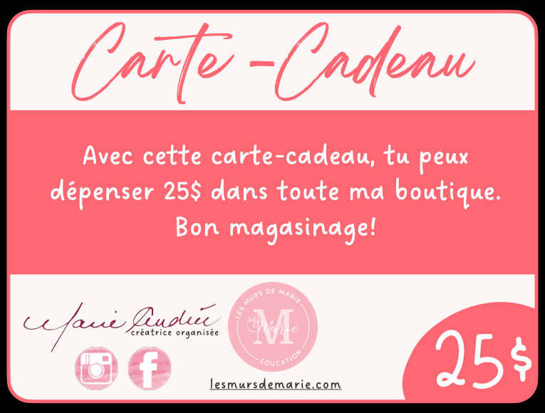 CARTE-CADEAU 25$