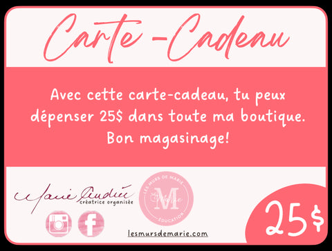 CARTE-CADEAU 25$