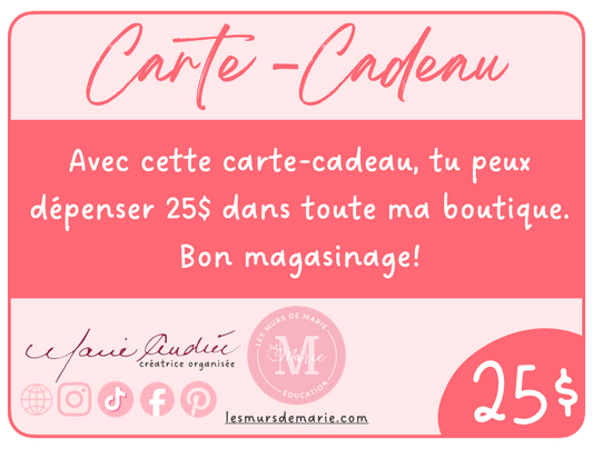 CARTE-CADEAU 25$