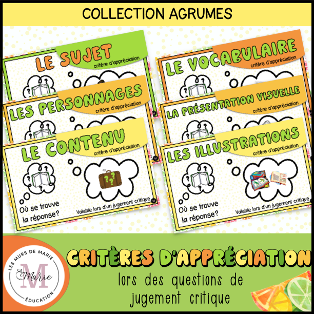 Critères Appréciation *Collection Agrumes*