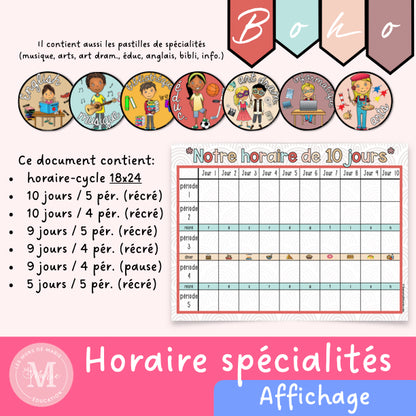 Horaire de spécialités *collection Boho*