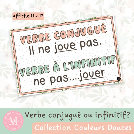 Affiche "Conjugué ou Infinitif" *Collection Couleurs Douces*