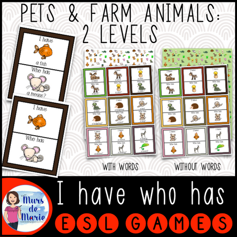 I HAVE... WHO HAS... GAME: PETS & FARM ANIMALS