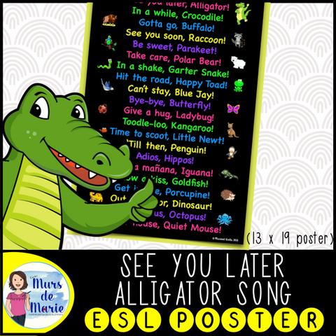 SEE YOU LATER ALLIGATOR SONG POSTER