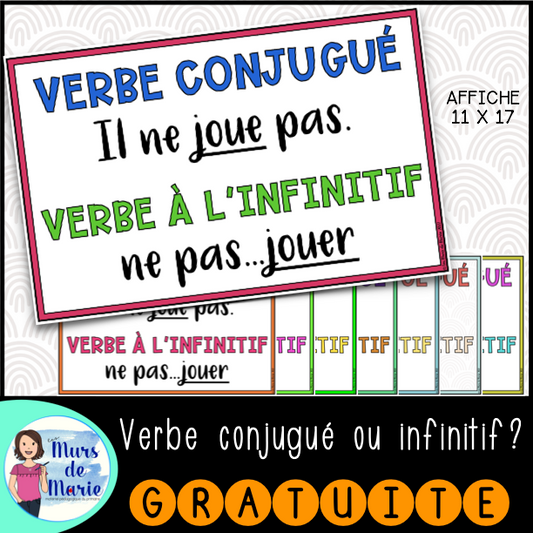 AFFICHE "CONJUGUÉ OU INFINITIF"